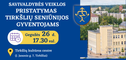 05-26 Tirkšlių seniūnijoje.jpg