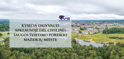 Kviečia išsakyti nuomonę dėl Mažeikių miesto 2022-2029 m. vietos plėtros strategijos keitimo.jpg