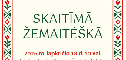 2026-10-15-skaityma žemaitika-kirptas.jpg